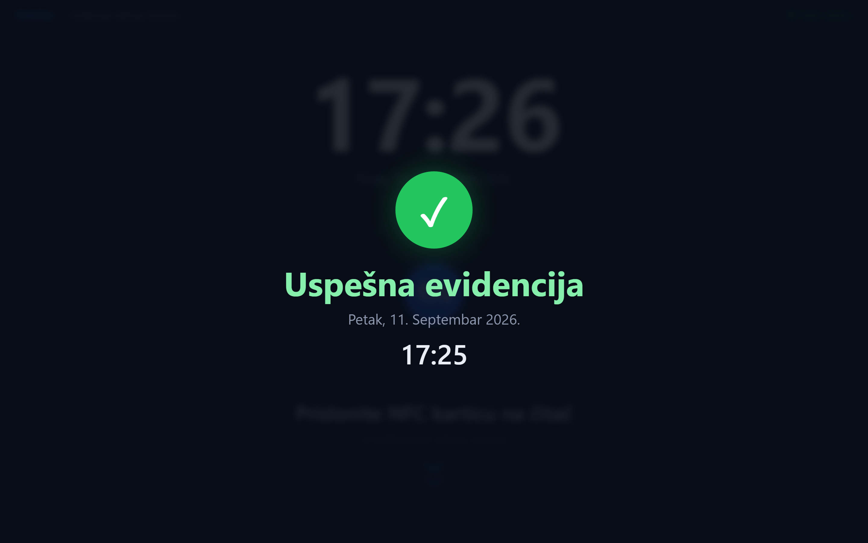 WorkTap kiosk prikazuje potvrdu Uspešna evidencija sa datumom i vremenom